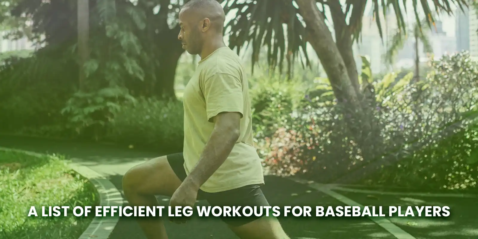 Leg Workouts for Baseball Players